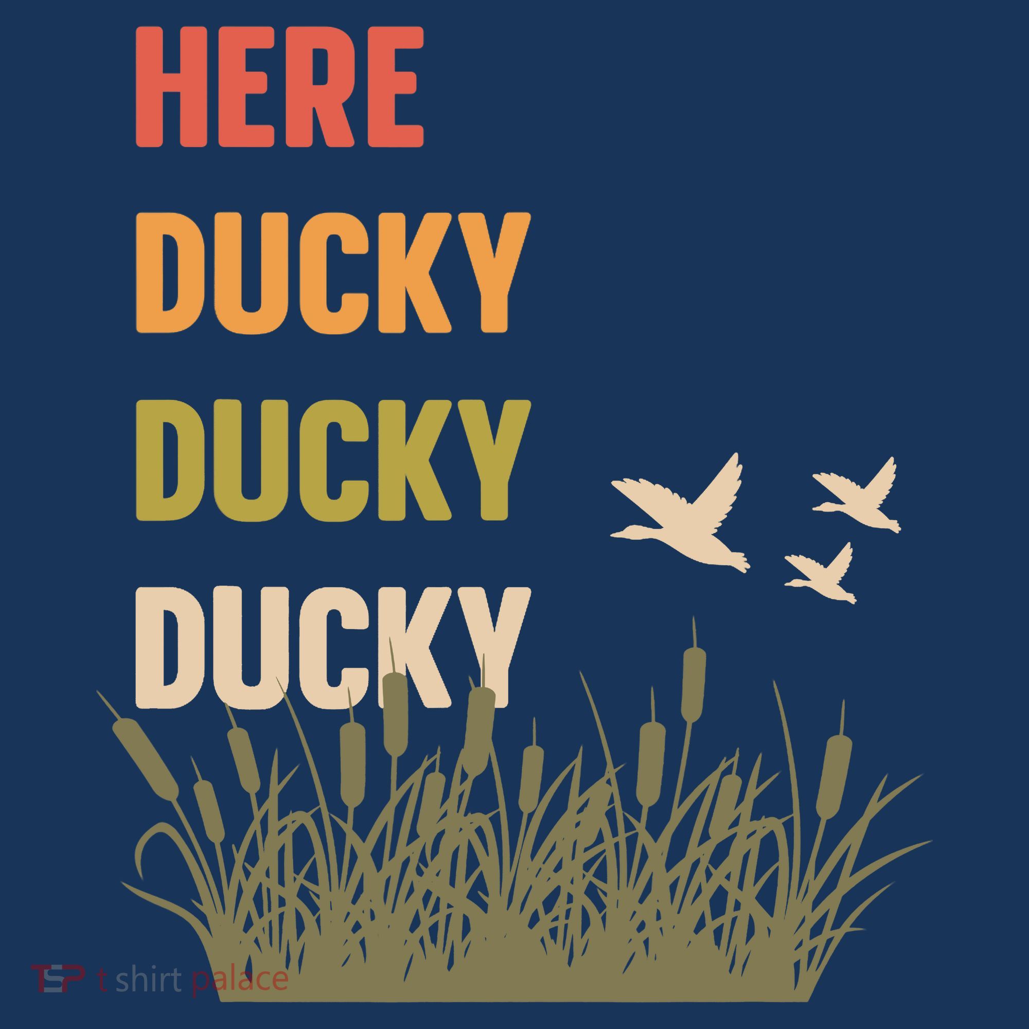 Here Ducky Ducky Ducky Funny Duck Call For Duck Hunters Women's Hoodie