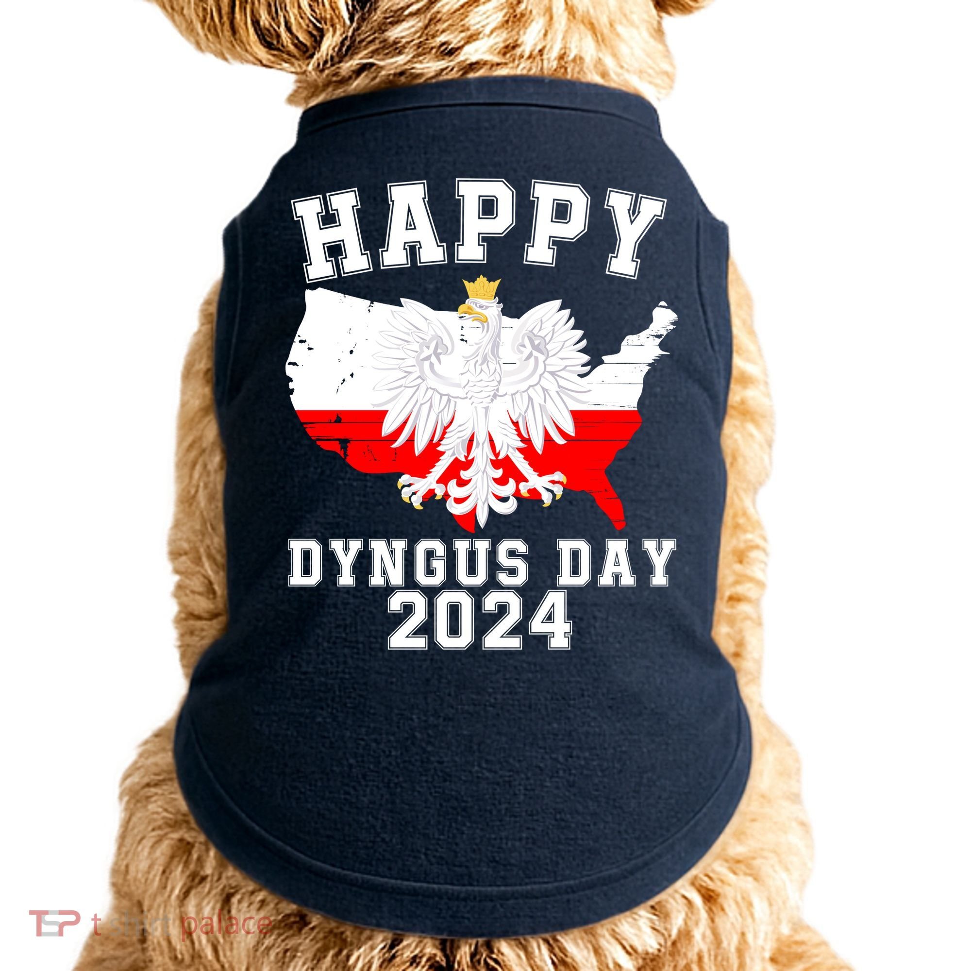 Happy Dyngus Day 2024 Polska Polish White Eagle Dyngus Day Polish Eagle Doggie Tank