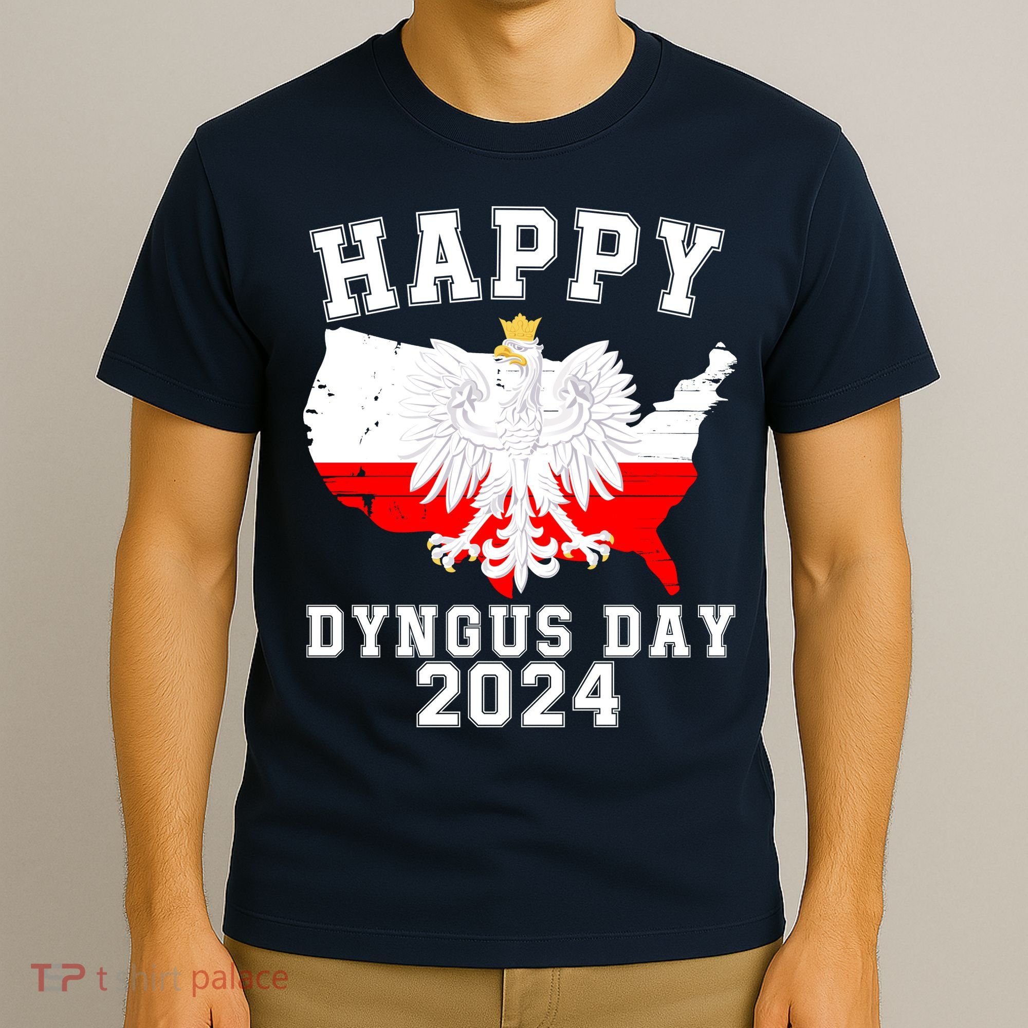 Happy Dyngus Day 2024 Polska Polish White Eagle Dyngus Day Polish Eagle T-Shirt
