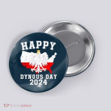 Happy Dyngus Day 2024 Polska Polish White Eagle Dyngus Day Polish Eagle Button