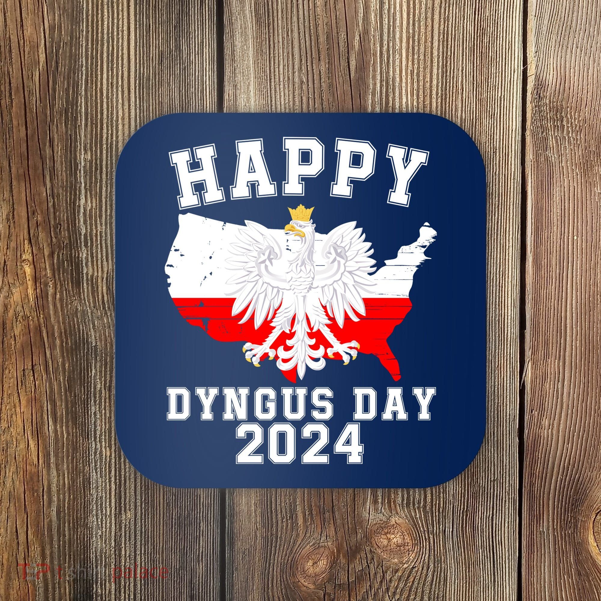 Happy Dyngus Day 2024 Polska Polish White Eagle Dyngus Day Polish Eagle Coaster