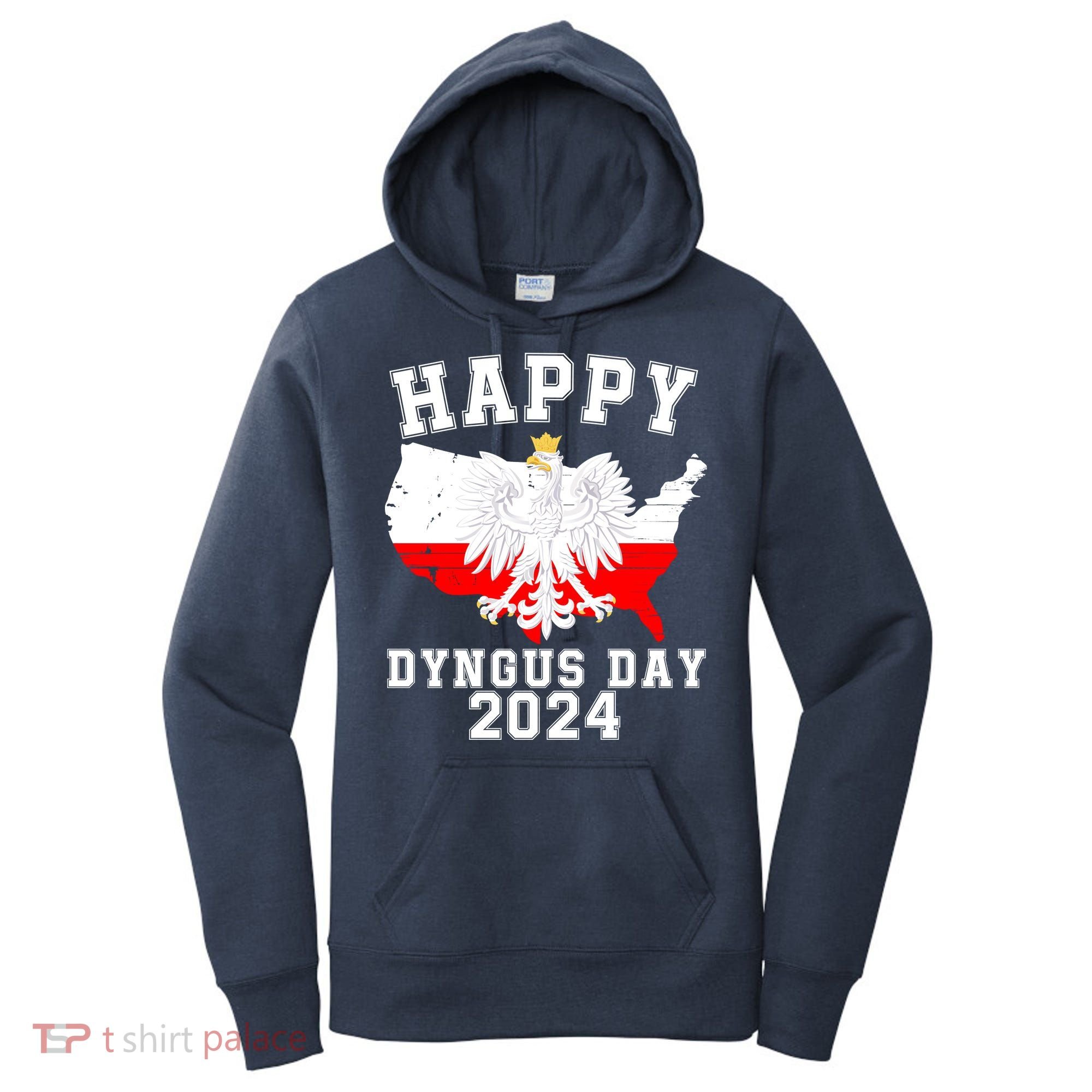 Happy Dyngus Day 2024 Polska Polish White Eagle Dyngus Day Polish Eagle Women's Hoodie