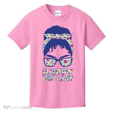 Happy Dot Day Messy Bun Kids T-Shirt