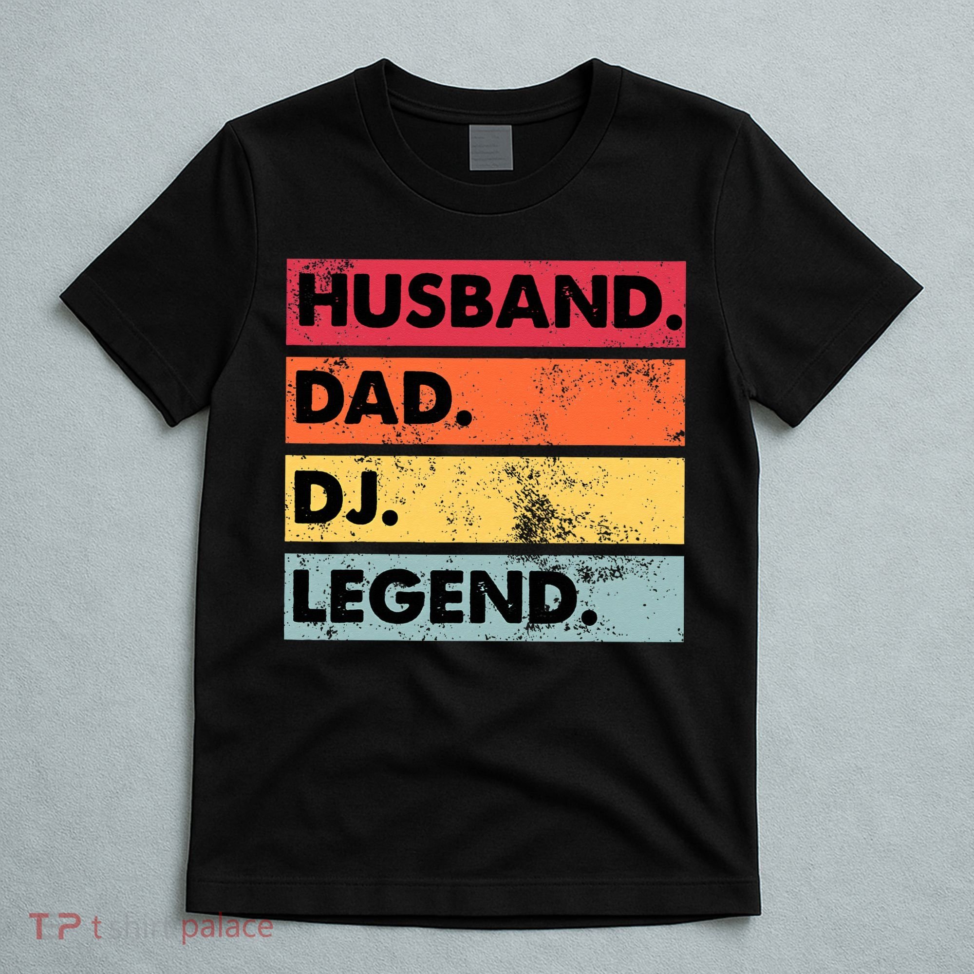 Husband Dad DJ Legend Funny DJ Disc Jockey Music Player T-Shirt