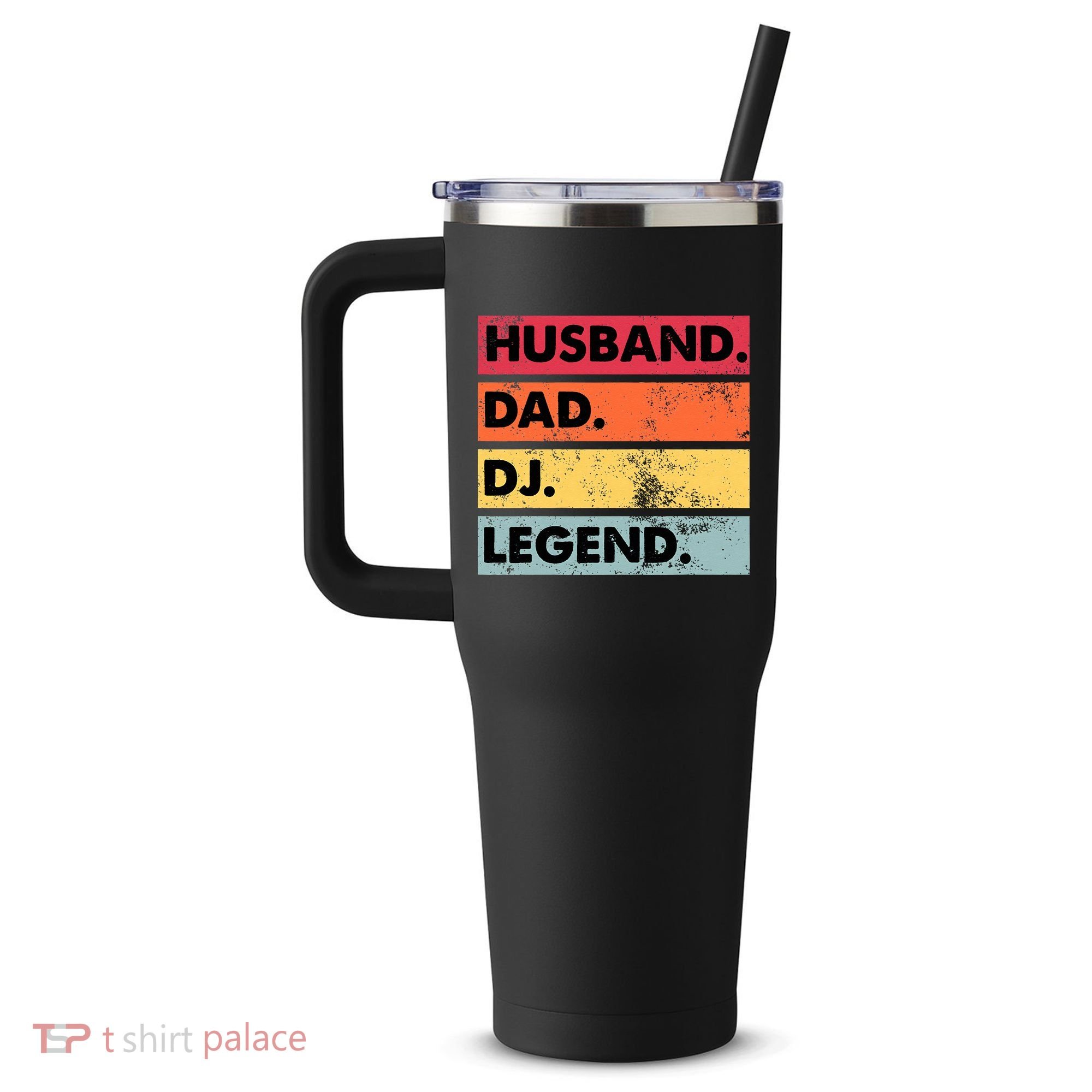 Husband Dad DJ Legend Funny DJ Disc Jockey Music Player 40oz Vacuum Insulated Stainless Steel Travel Tumbler
