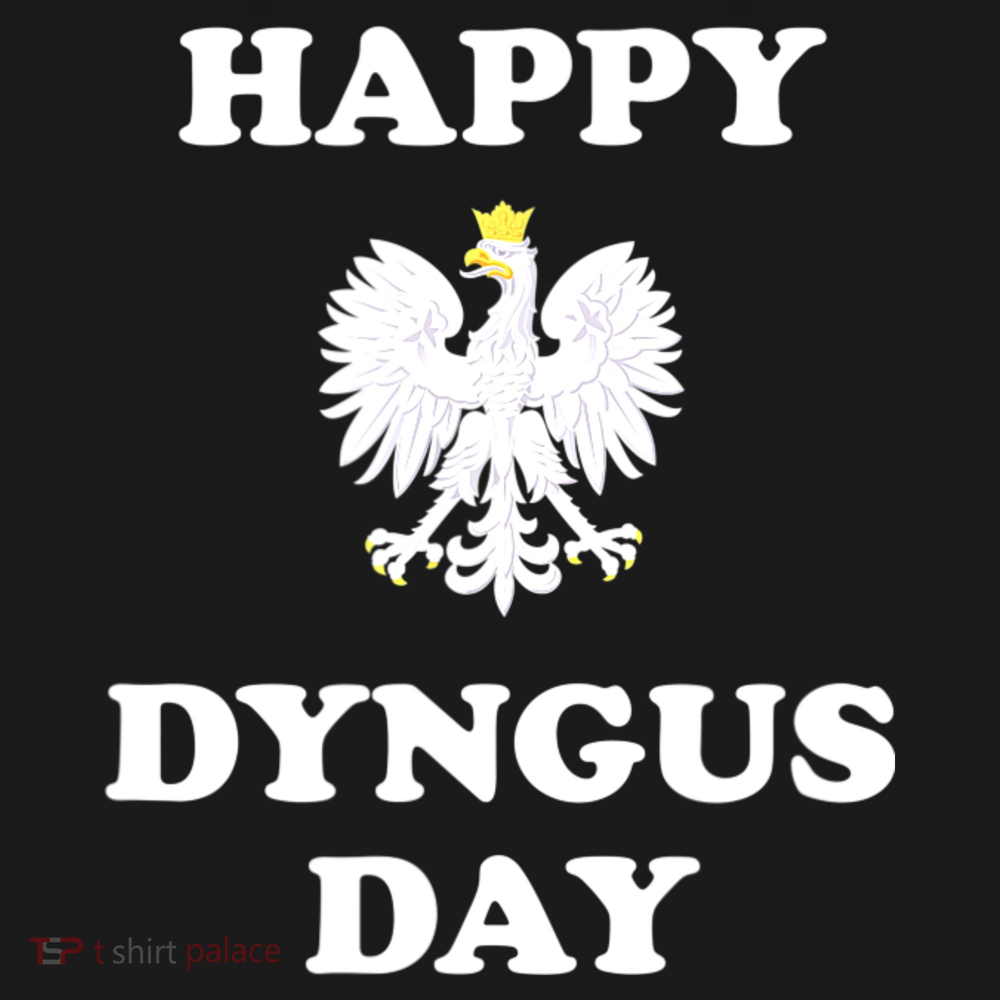 Happy Dyngus Day Polska Polish White Eagle Polo