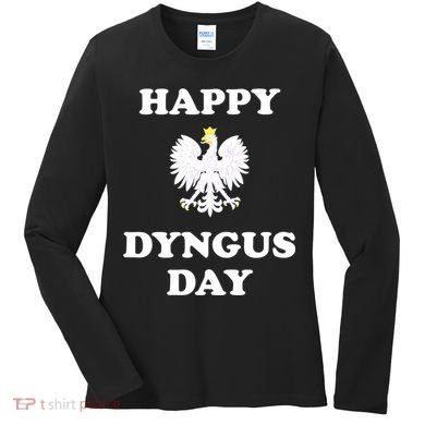 Happy Dyngus Day Polska Polish White Eagle Women's Long Sleeve Shirt