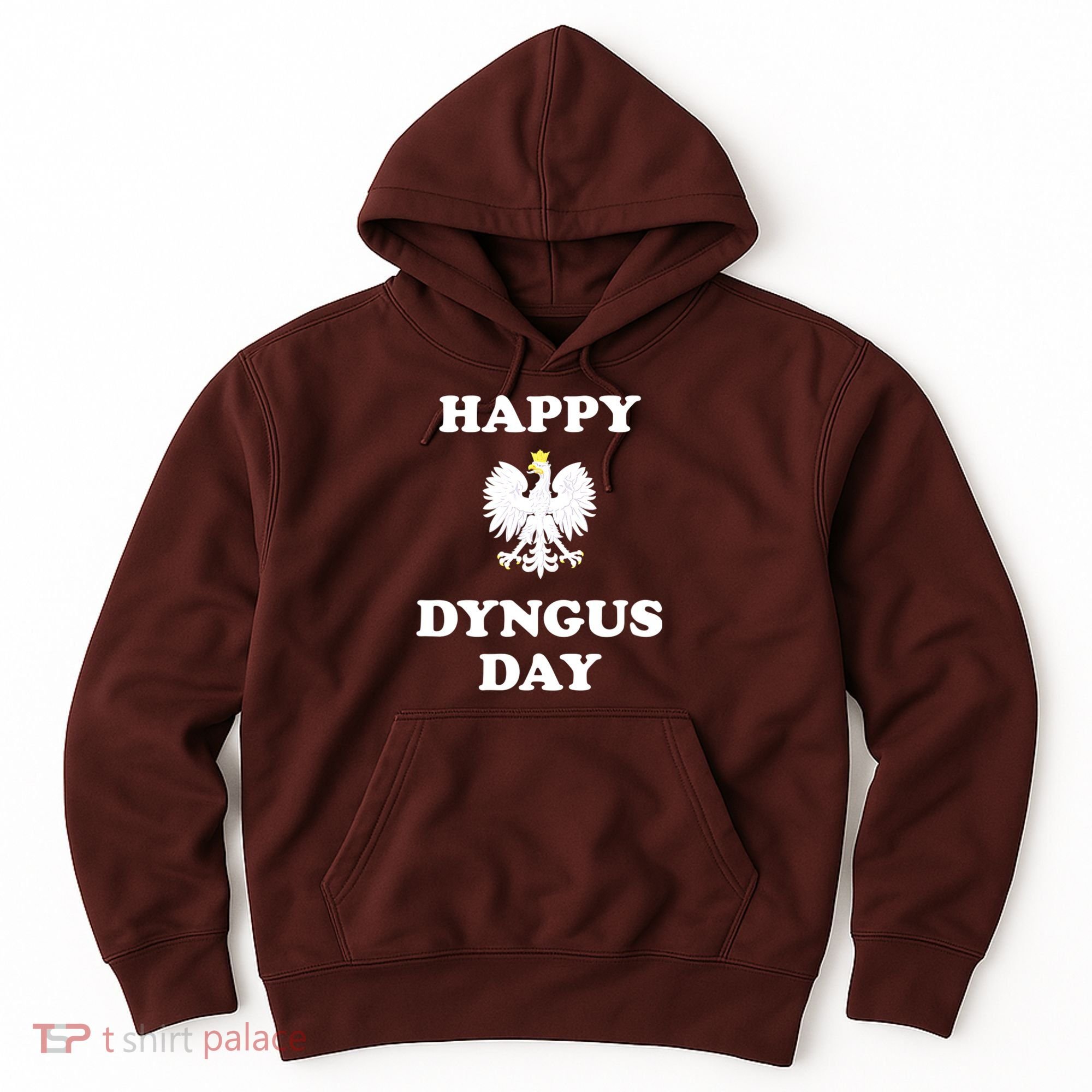Happy Dyngus Day Polska Polish White Eagle Hoodie