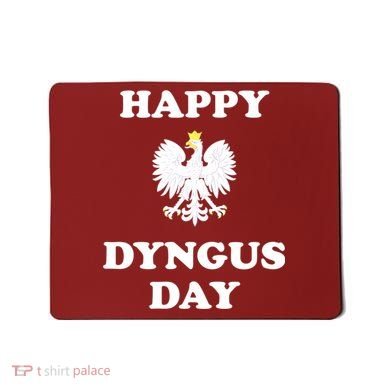 Happy Dyngus Day Polska Polish White Eagle Mousepad