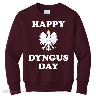Happy Dyngus Day Polska Polish White Eagle Kids Sweatshirt