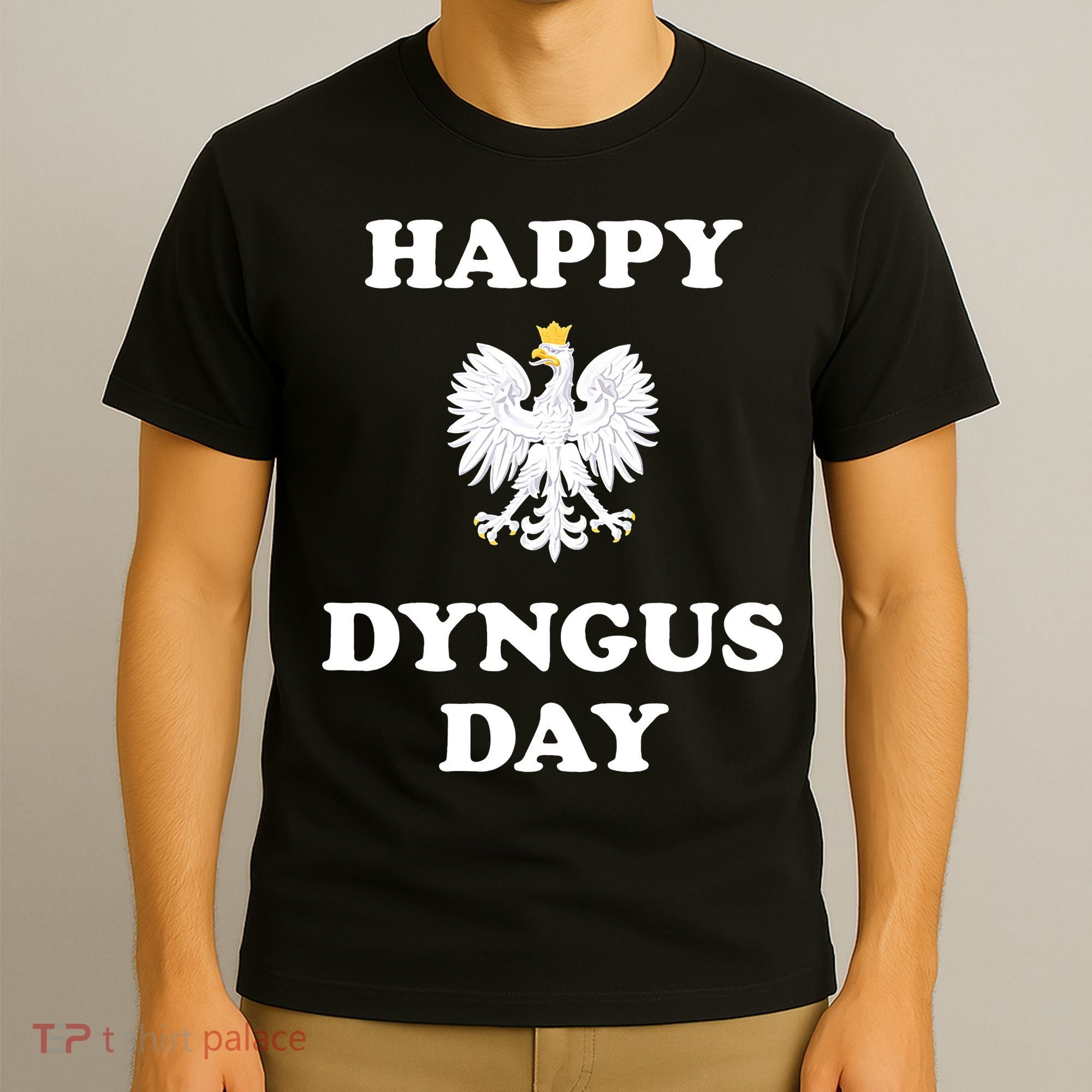 Happy Dyngus Day Polska Polish White Eagle T-Shirt