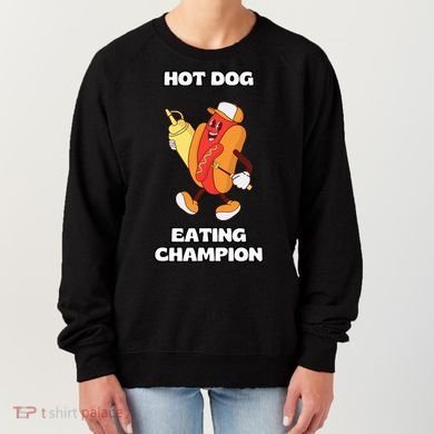 Hot Dog Eating Champion Women's Sweatshirt