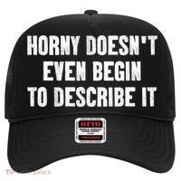 Horny Doesnt Even Begin To Describe It Hat thumb 0