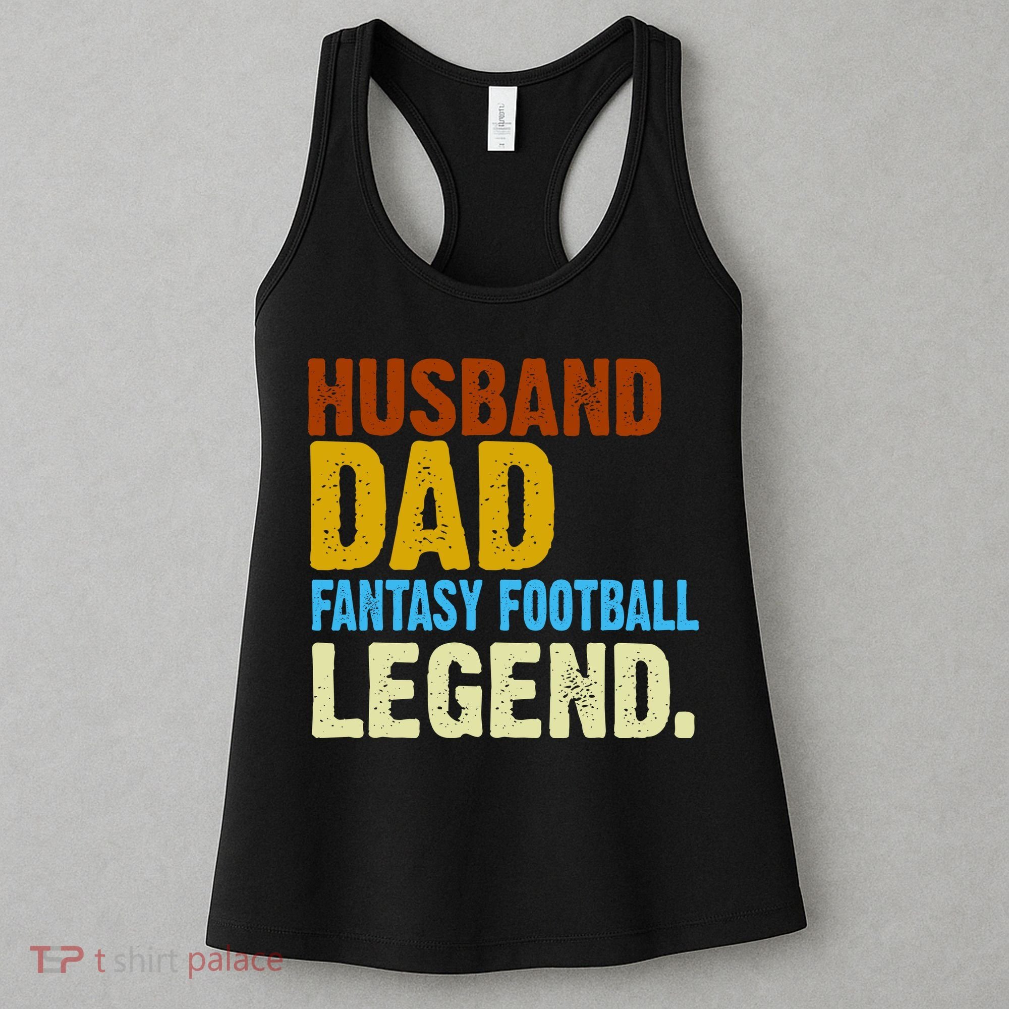 Husband Dad Fantasy Football Legend Women's Tank Top