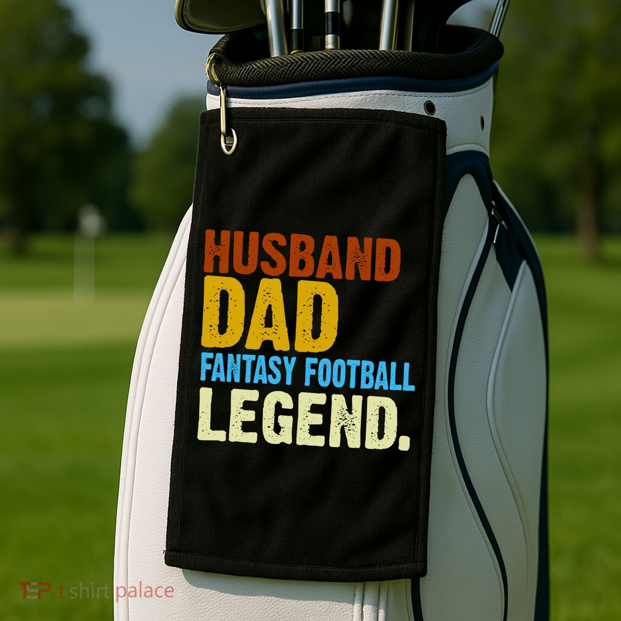 Husband Dad Fantasy Football Legend Golf Towel