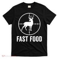 Hunting Deer Fast Food T-Shirt thumb 0