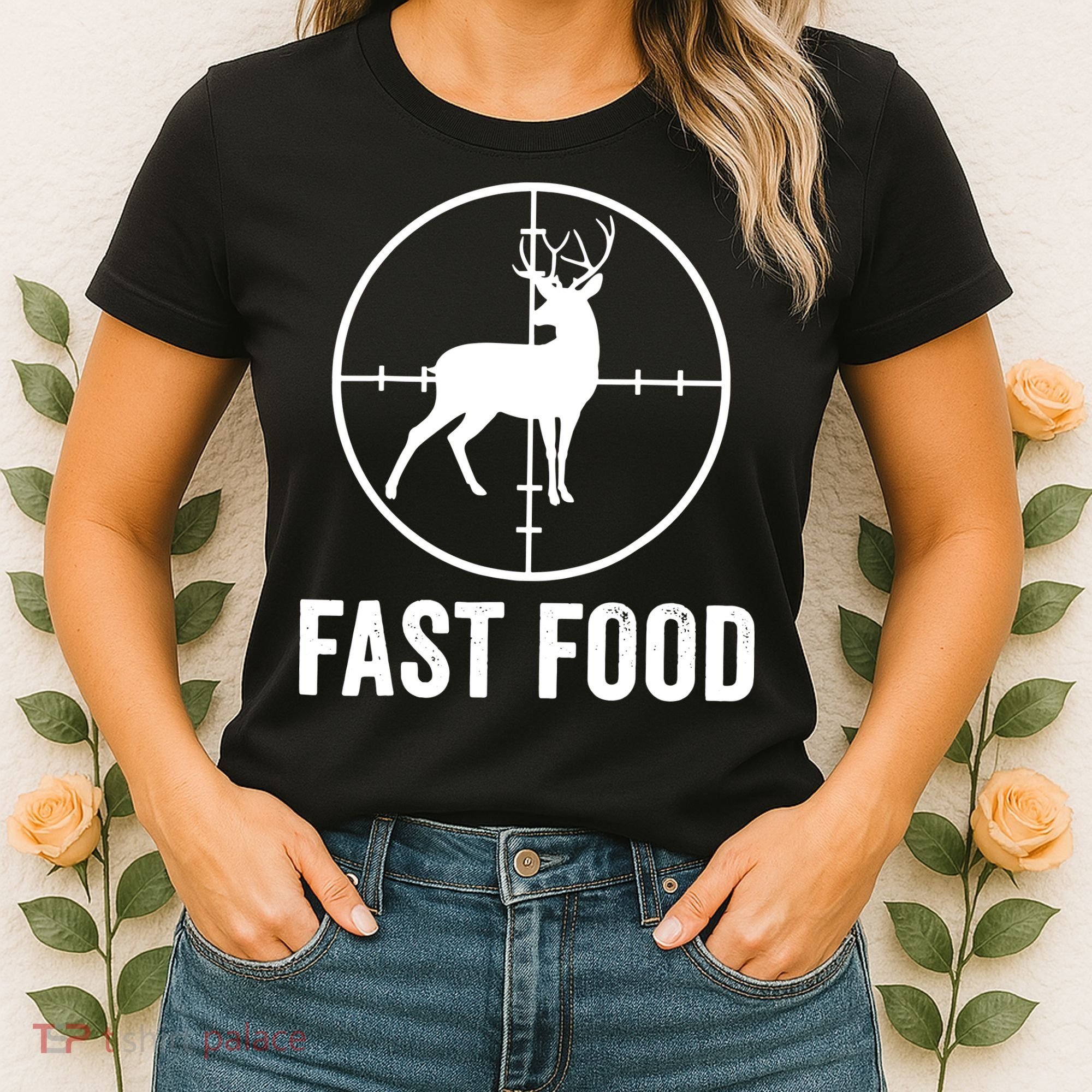 Hunting Deer Fast Food Women's T-Shirt