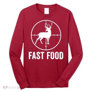 Hunting Deer Fast Food Long Sleeve Shirt
