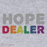 Hope Dealer Funny Inspirational Uplifting Gift Women's Sweatshirt thumb 2