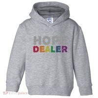 Hope Dealer Funny Inspirational Uplifting Gift Toddler Hoodie thumb 0