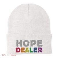 Hope Dealer Funny Inspirational Uplifting Gift Beanie thumb 0
