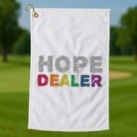 Hope Dealer Funny Inspirational Uplifting Gift Golf Towel thumb 1
