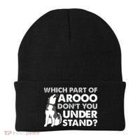 Husky Dog Funny Which Part Of Arooo Dont You Understand Beanie thumb 0
