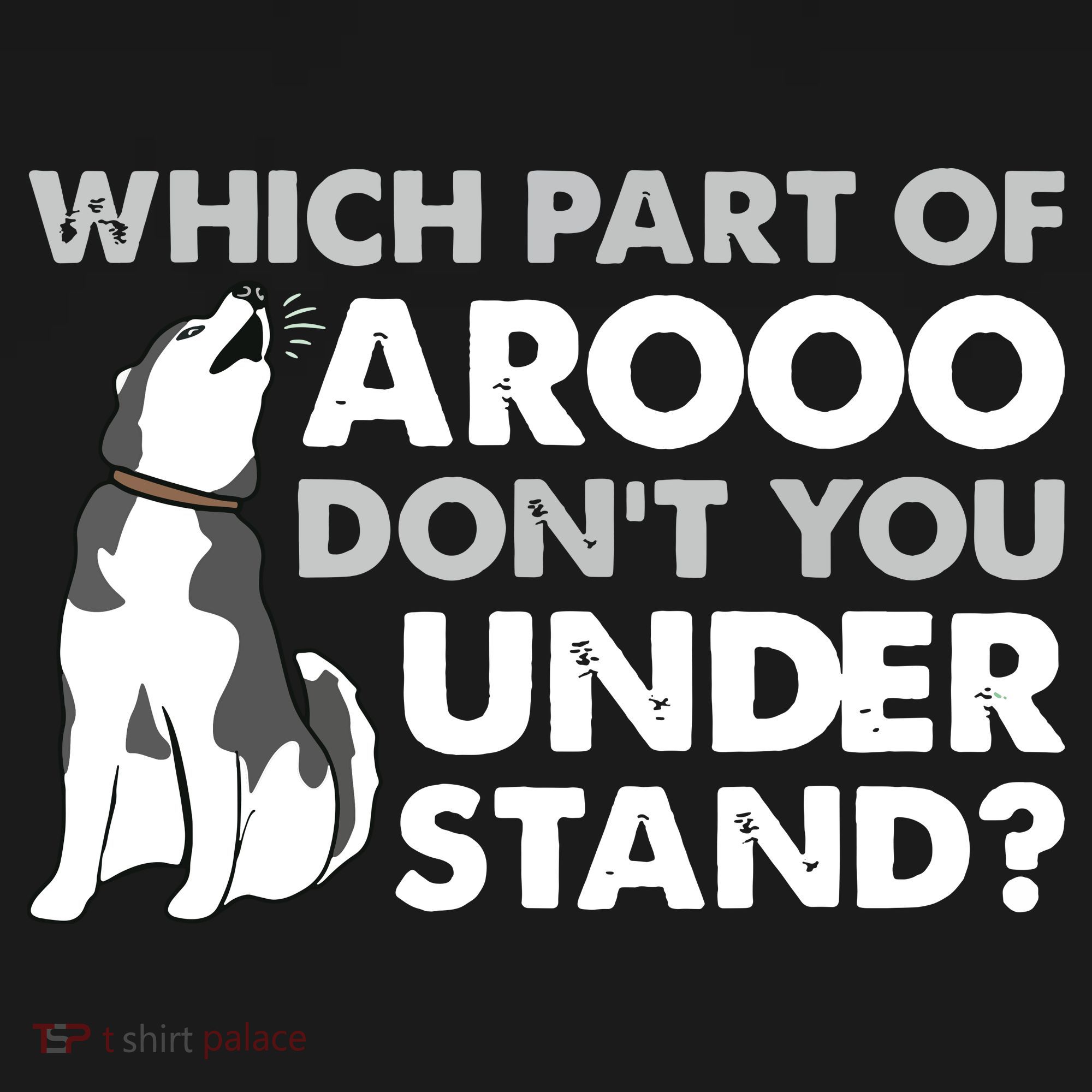 Husky Dog Funny Which Part Of Arooo Dont You Understand Women's Hoodie