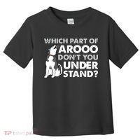 Husky Dog Funny Which Part Of Arooo Dont You Understand Toddler T-Shirt thumb 0