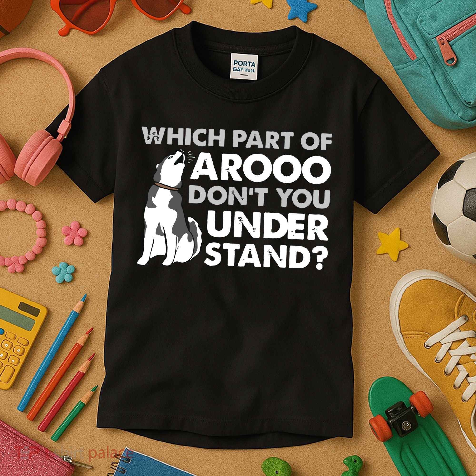 Husky Dog Funny Which Part Of Arooo Dont You Understand Kids T-Shirt