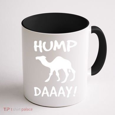 HUMP DAY Funny Coffee Mug back