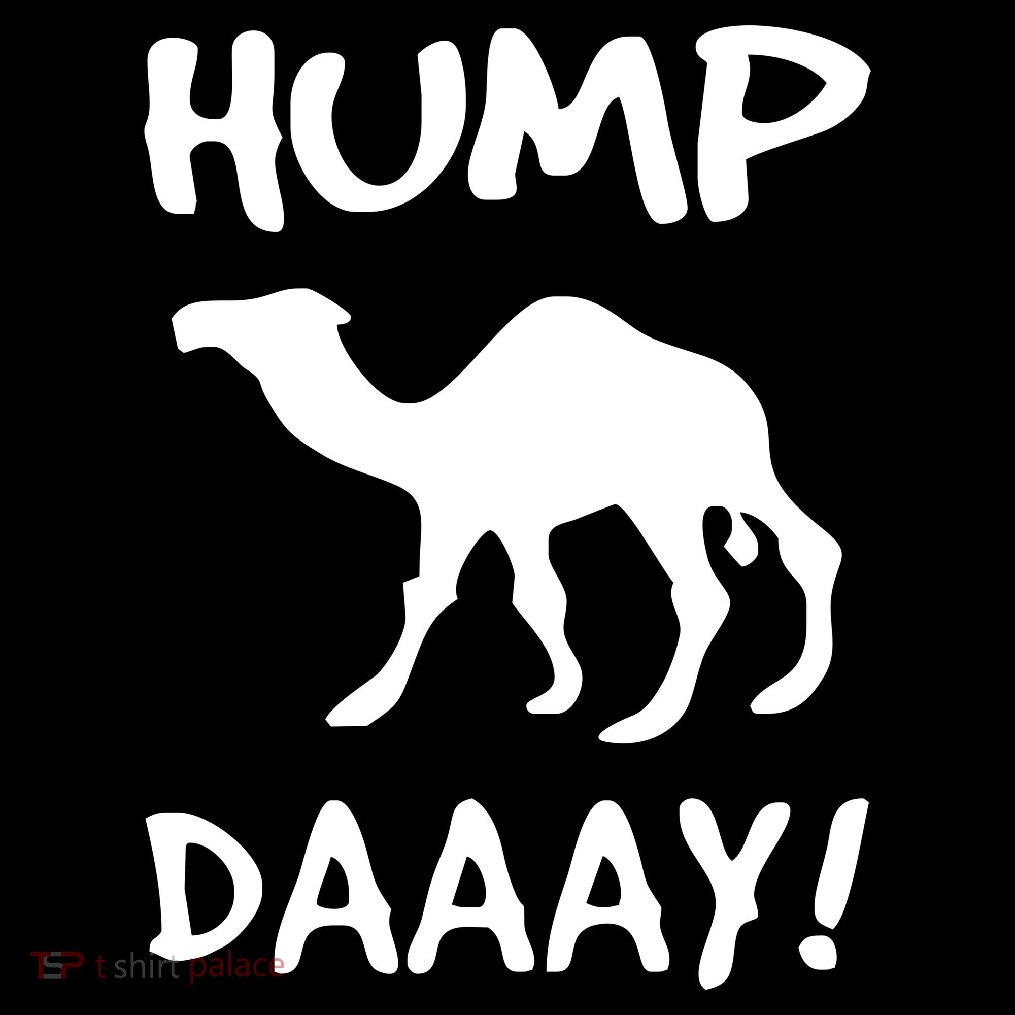 HUMP DAY Funny Coffee Mug