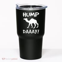 HUMP DAY Funny Tumbler thumb 0