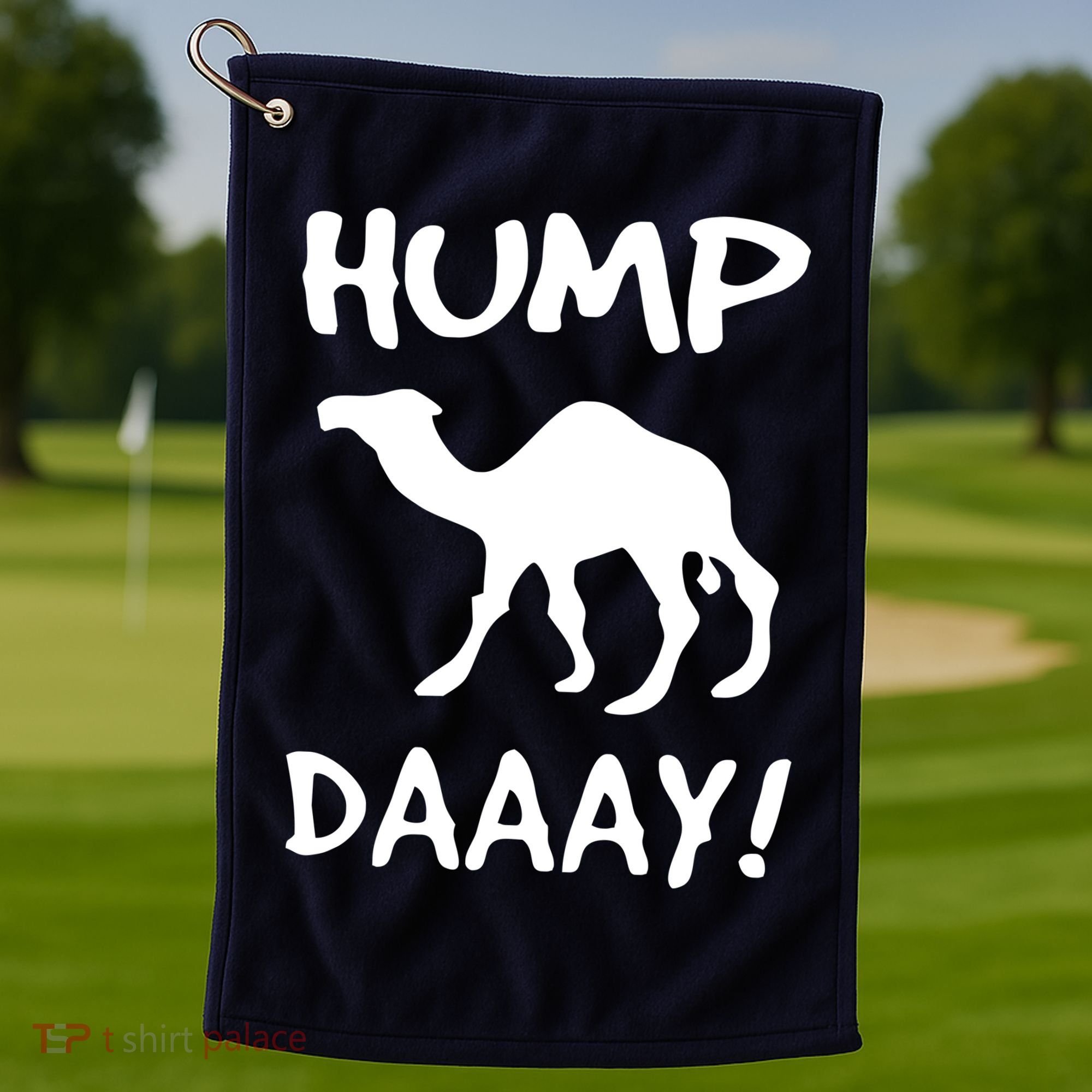 HUMP DAY Funny Golf Towel