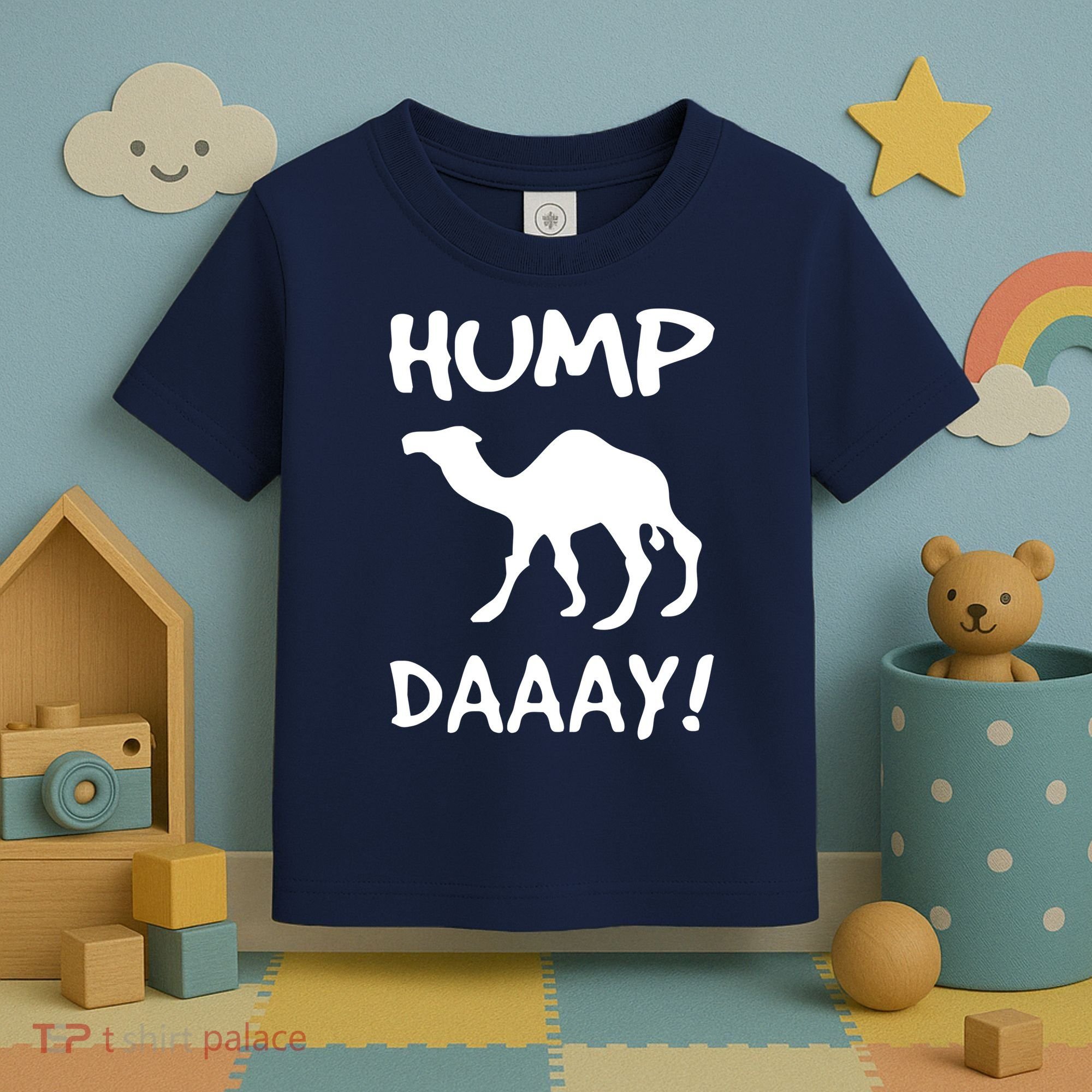 HUMP DAY Funny Toddler T-Shirt