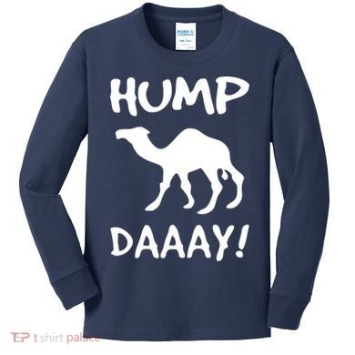 HUMP DAY Funny Kids Long Sleeve Shirt