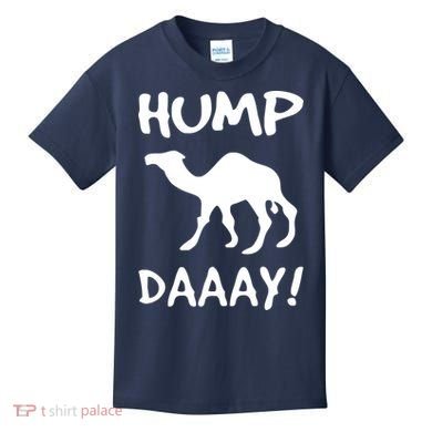 HUMP DAY Funny Kids T-Shirt