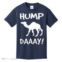 HUMP DAY Funny Kids T-Shirt thumb 0