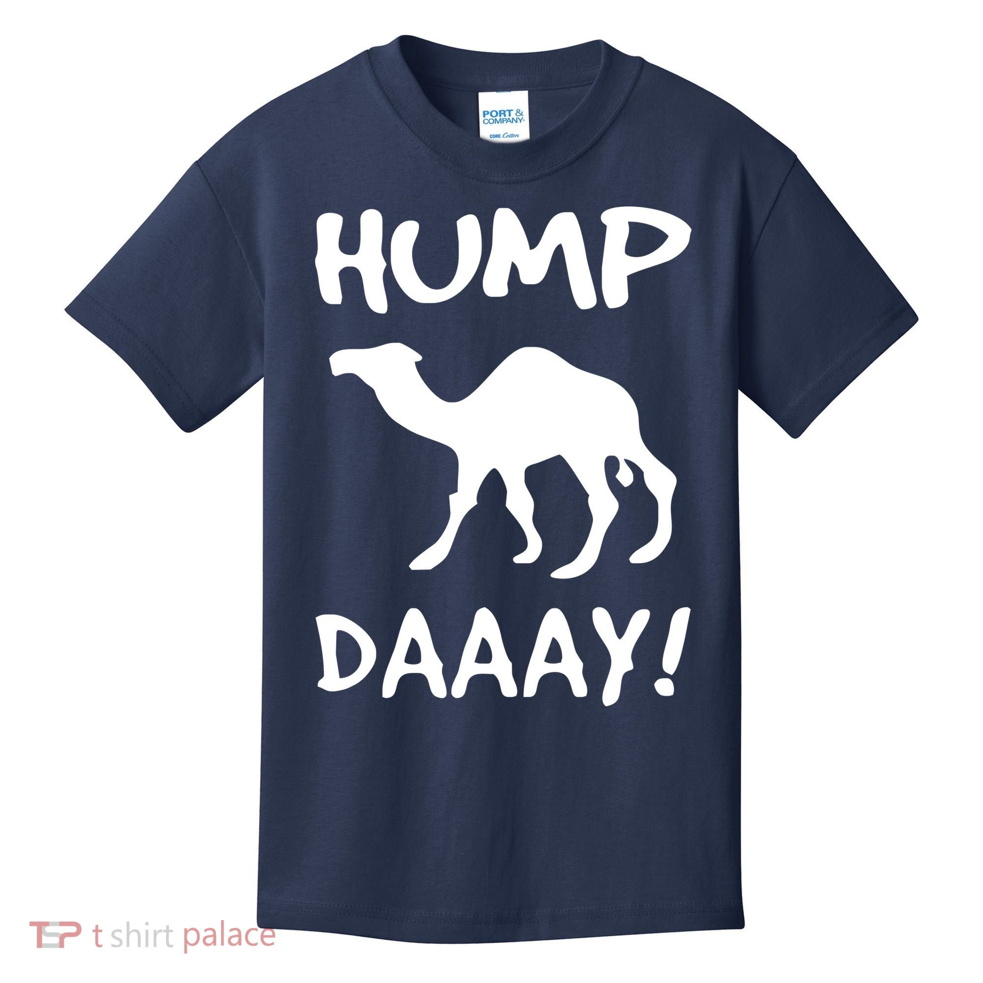 HUMP DAY Funny Kids T-Shirt