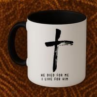 He Died For Me I Live For Him Christian Coffee Mug thumb 2