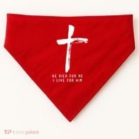 He Died For Me I Live For Him Christian USA-Made Doggie Bandana thumb 0