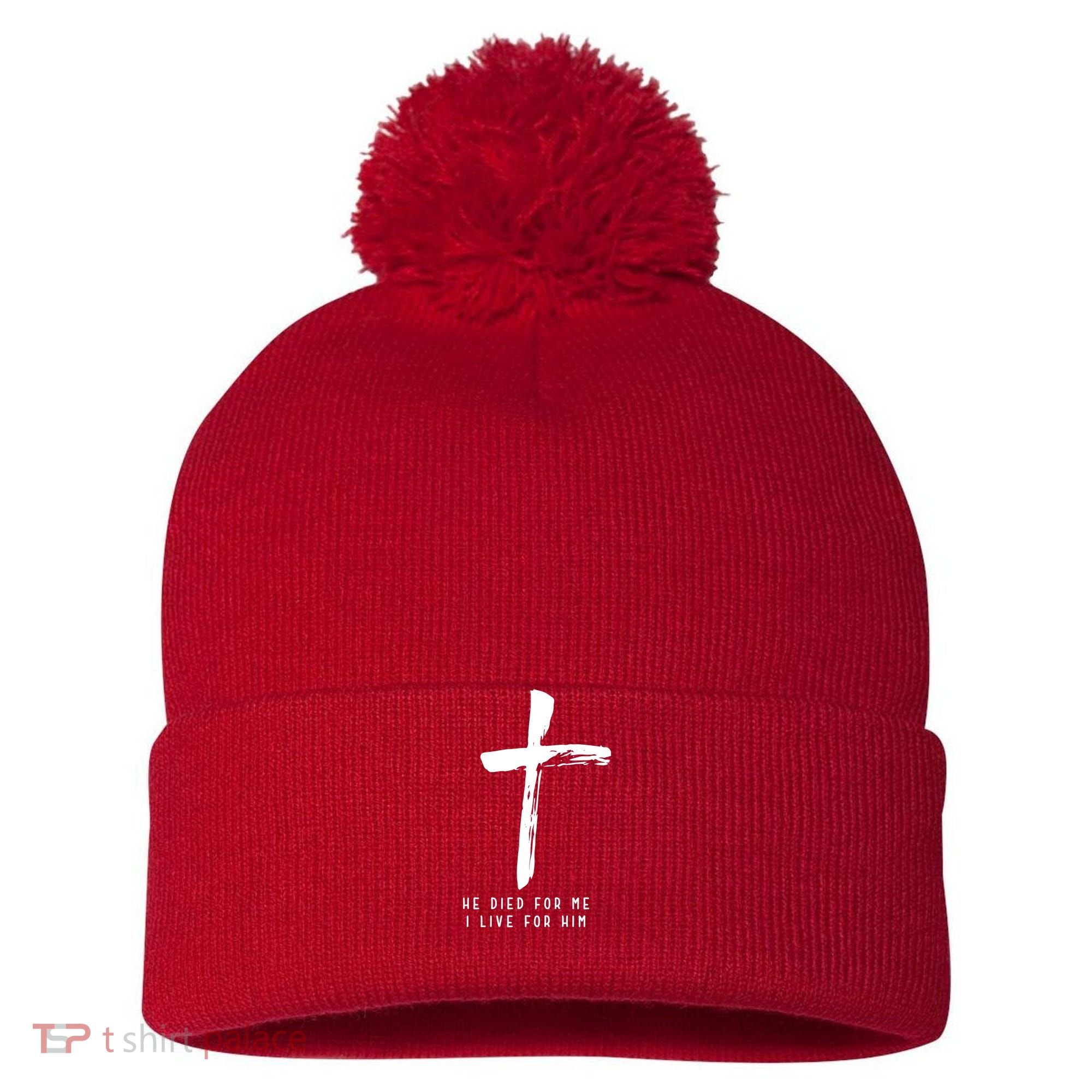 He Died For Me I Live For Him Christian Pom Pom 12in Knit Beanie