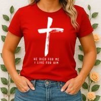 He Died For Me I Live For Him Christian Women's T-Shirt thumb 2