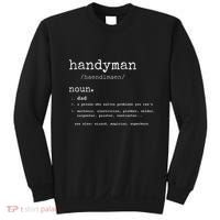 Handyman Definition Funny Dad Handyman FatherS Day Gift Sweatshirt thumb 0