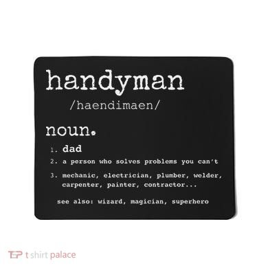 Handyman Definition Funny Dad Handyman FatherS Day Gift Mousepad