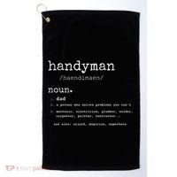 Handyman Definition Funny Dad Handyman FatherS Day Gift Golf Towel thumb 0