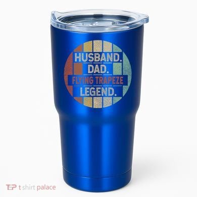 Husband Dad Flying Trapeze Legend Vintage Gift Tumbler