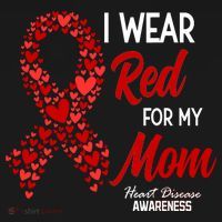 Heart Disease February We Wear Red For My Mom Sweatshirt thumb 3