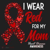 Heart Disease February We Wear Red For My Mom Hat thumb 2