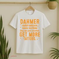 Halloween Dahmer Get More Tattoos Halloween Killer T-Shirt thumb 2